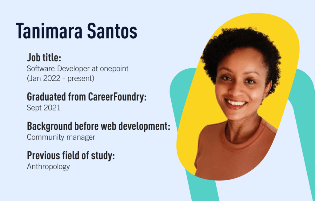 Tanimara Santos, a CareerFoundry web development graduate